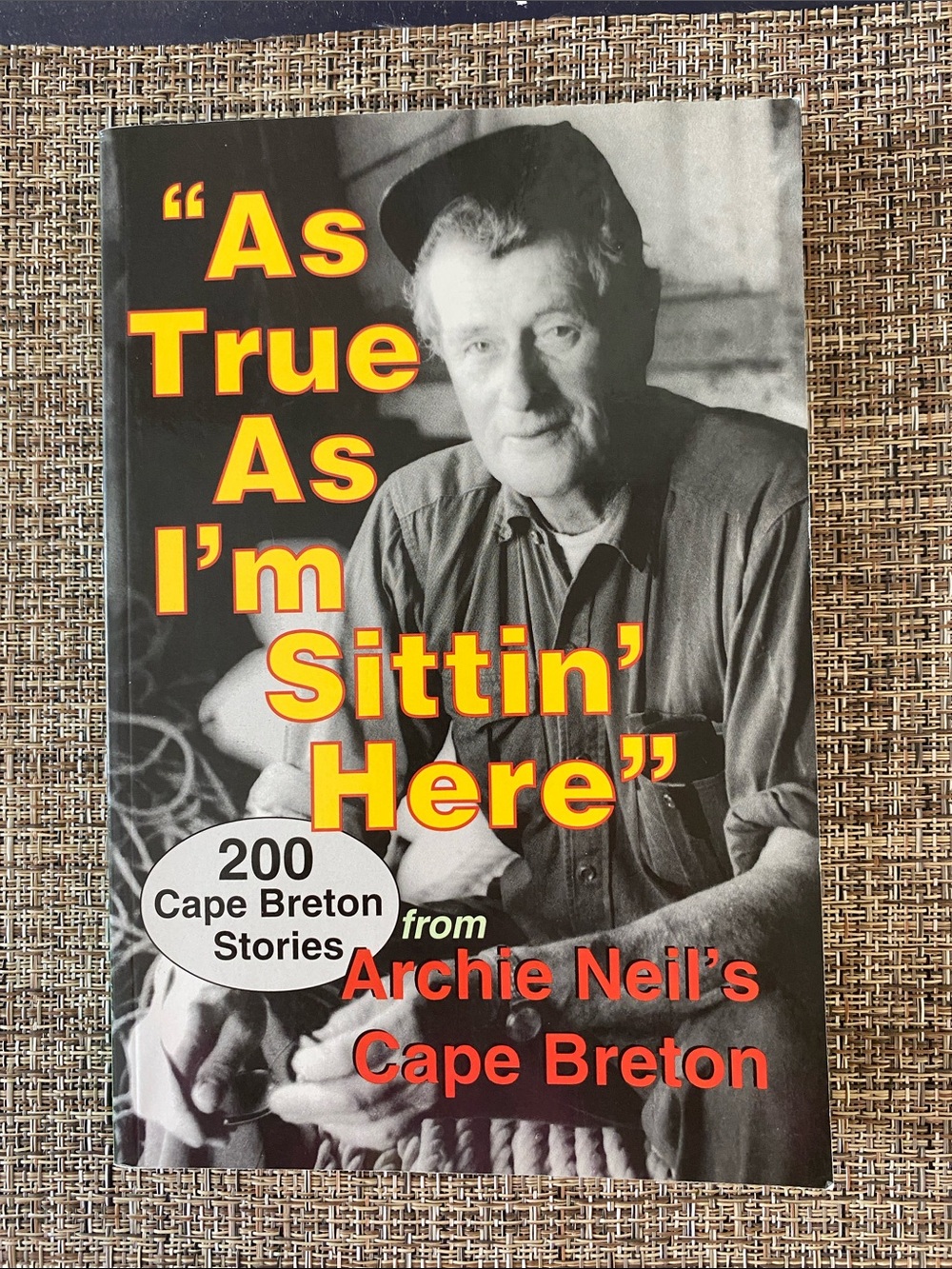 As True As Iβm Sittinβ Here 200 Cape Breton Stories Book New Condition Gift